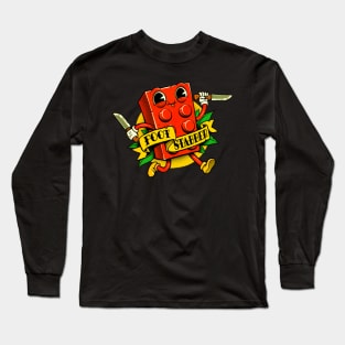 Foot stabber Long Sleeve T-Shirt